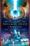 [Palace of Dreams 01] • Dreaming Death